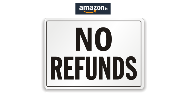 Amazon No refund mobile