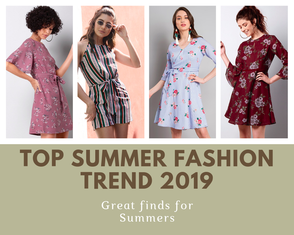 Top 7 Summer Fashion Trends 2019